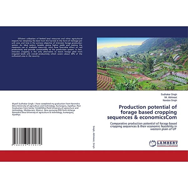 Production potential of forage based cropping sequences & economicsCom, Sudhakar Singh, Abhineet, Nandan Singh