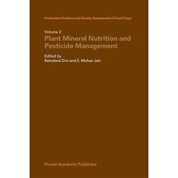 Production Practices and Quality Assessment of Food Crops