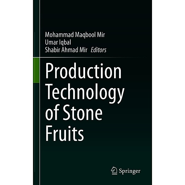 Production Technology of Stone Fruits
