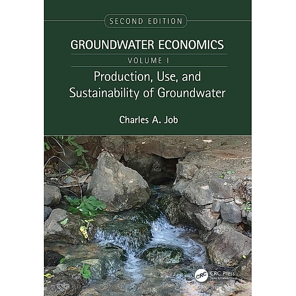Production, Use, and Sustainability of Groundwater, Charles Job