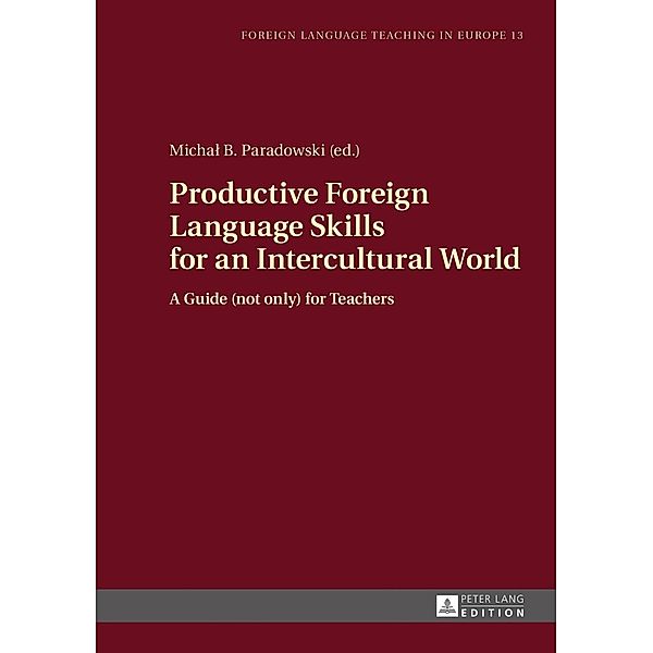 Productive Foreign Language Skills for an Intercultural World