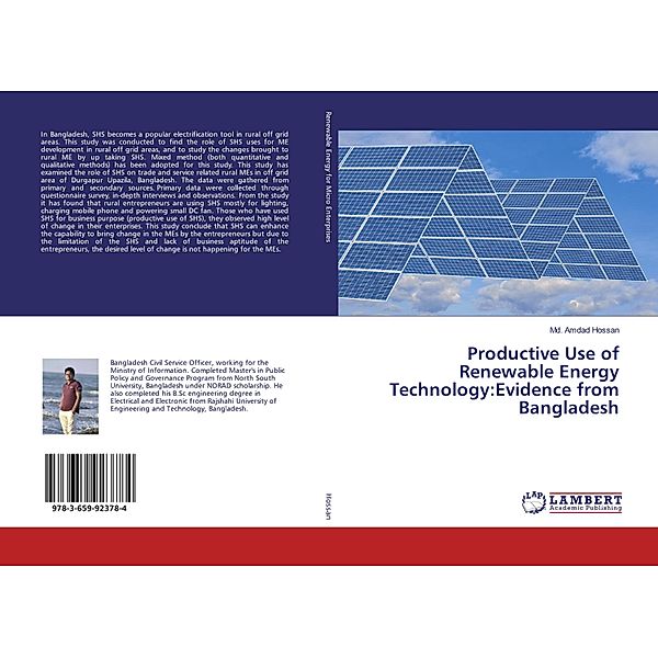 Productive Use of Renewable Energy Technology:Evidence from Bangladesh, Md. Amdad Hossan