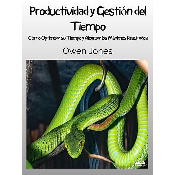 Productividad Y Gestión Del Tiempo, Owen Jones