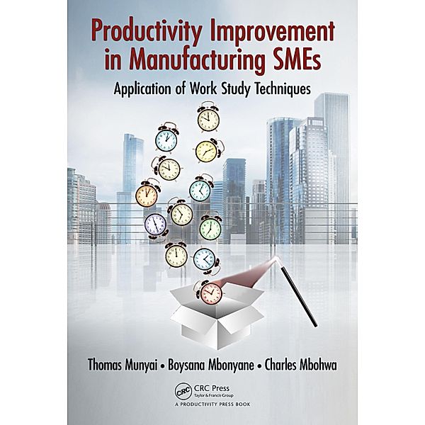 Productivity Improvement in Manufacturing SMEs, Thomas Thinandavha Munyai, Boysana Lephoi Mbonyane, Charles Mbohwa