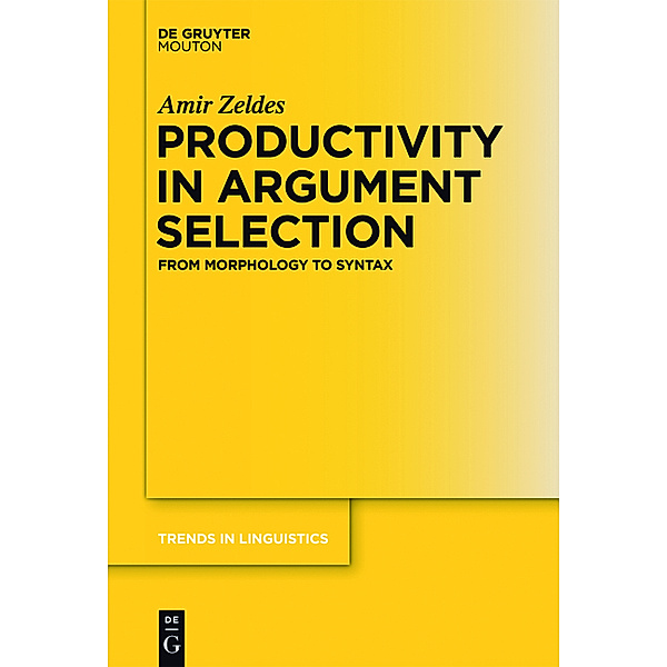 Productivity in Argument Selection, Amir Zeldes