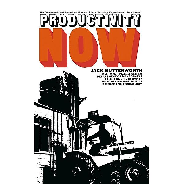 Productivity Now, J. Butterworth