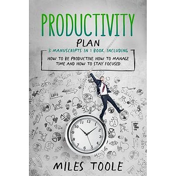 Productivity Plan / Personal Productivity Bd.18, Miles Toole