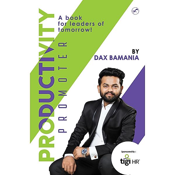 Productivity Promoter, Dax Bamania