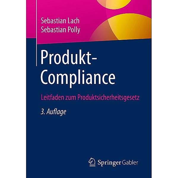 Produkt-Compliance, Sebastian Lach, Sebastian Polly