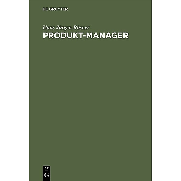 Produkt-Manager, Hans J. Rösner