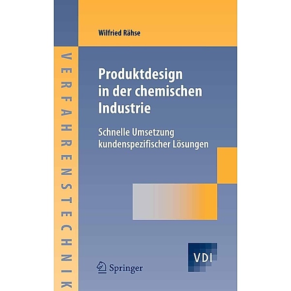 Produktdesign in der chemischen Industrie / VDI-Buch, Wilfried Rähse