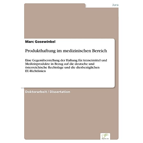 Produkthaftung im medizinischen Bereich, Marc Gosewinkel