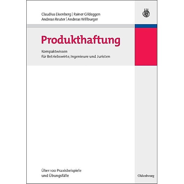 Produkthaftung / Jahrbuch des Dokumentationsarchivs des österreichischen Widerstandes, Claudius Eisenberg, Rainer Gildeggen, Andreas Reuter, Andreas Willburger