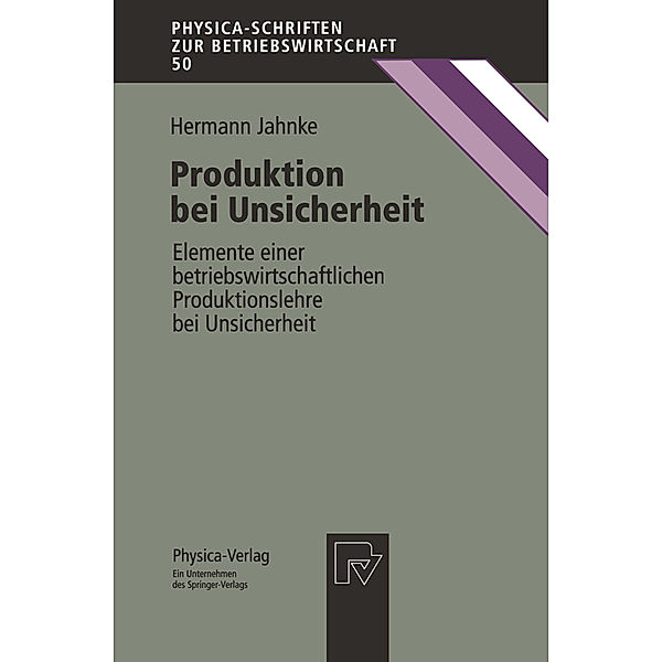 Produktion bei Unsicherheit, Hermann Jahnke