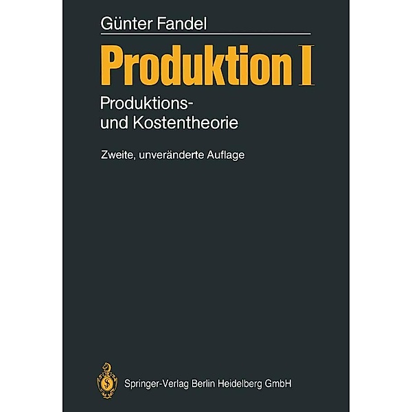 Produktion I, Günter Fandel