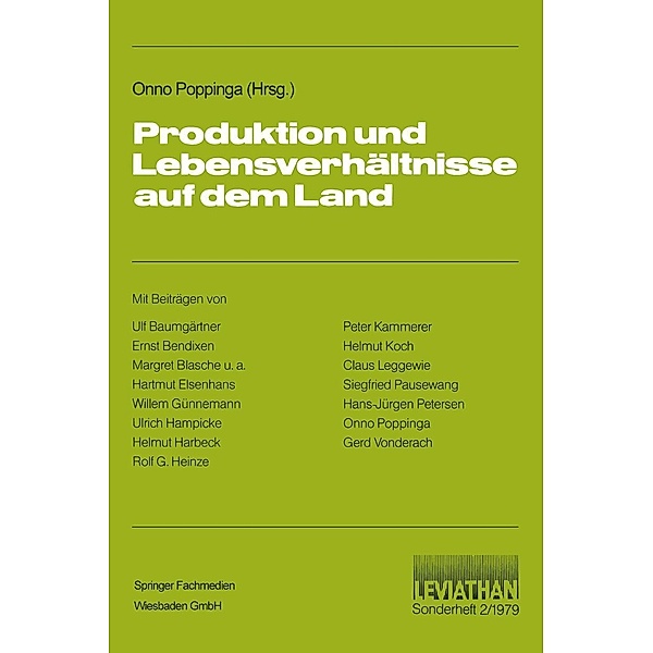 Produktion und Lebensverhältnisse auf dem Land / Leviathan Sonderhefte Bd.2