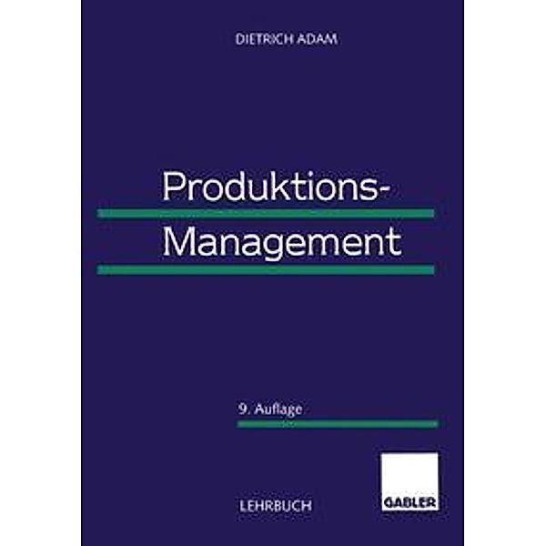 Produktions-Management, Dietrich Adam
