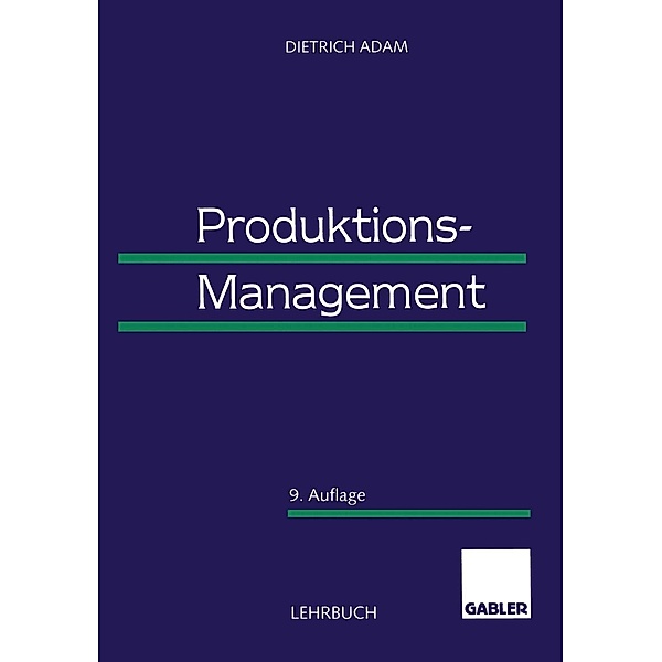Produktions-Management, Dietrich Adam
