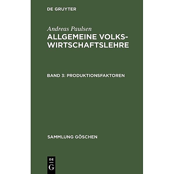 Produktionsfaktoren / Sammlung Göschen Bd.1171, Andreas Paulsen