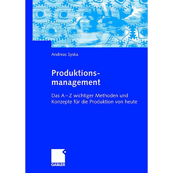 Produktionsmanagement, Andreas Syska