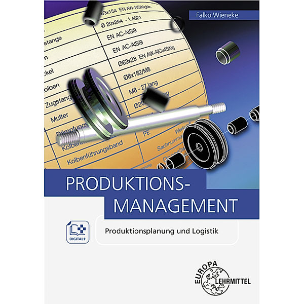 Produktionsmanagement, Joachim Schmidt, Falko Wieneke