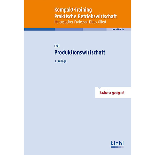 Produktionswirtschaft, Bernd Ebel