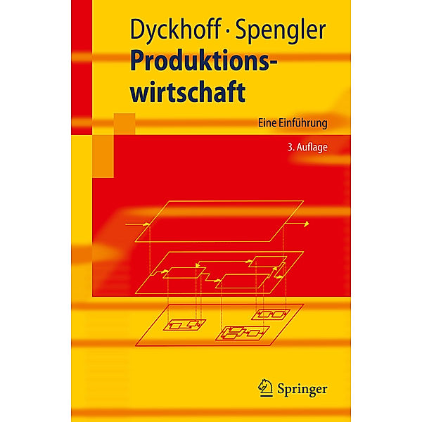 Produktionswirtschaft, Harald Dyckhoff, Thomas S. Spengler