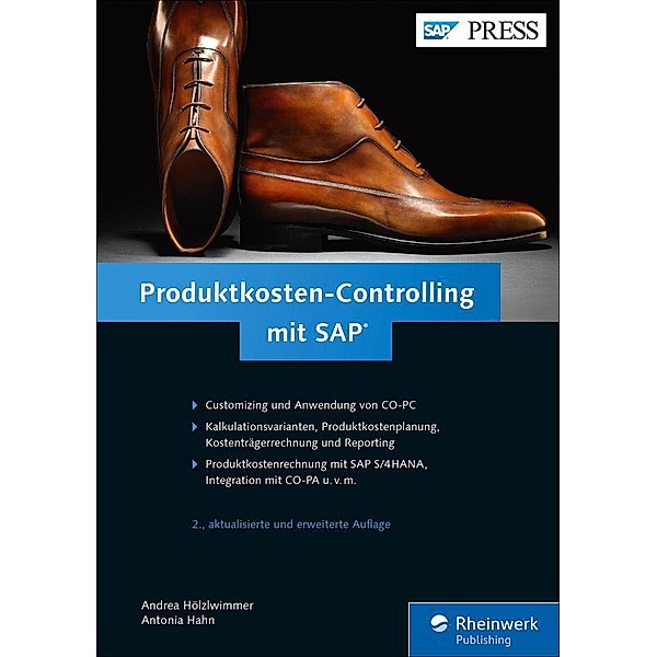 Produktkosten-Controlling mit SAP / SAP Press, Andrea Hölzlwimmer, Antonia Hahn