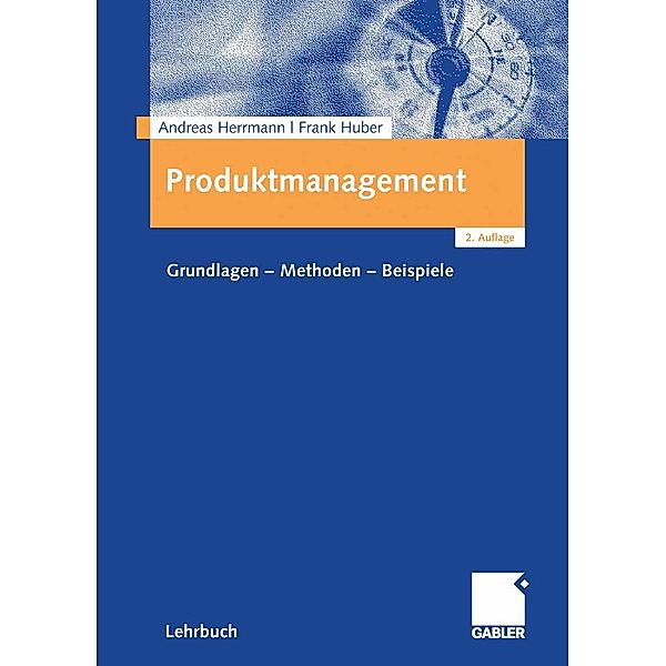 Produktmanagement, Andreas Herrmann, Frank Huber