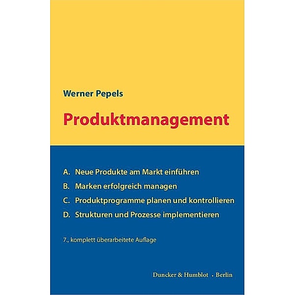 Produktmanagement, Werner Pepels