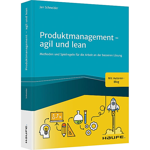Produktmanagement - agil und lean, Jan Schneider
