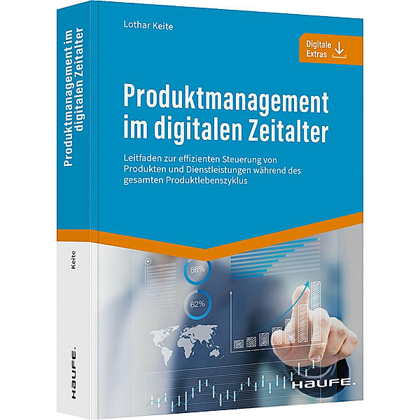 Produktmanagement im digitalen Zeitalter, Lothar Keite