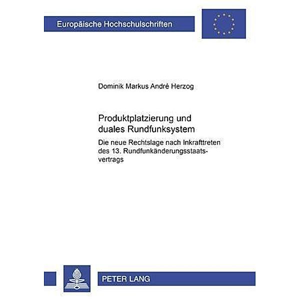 Produktplatzierung und duales Rundfunksystem, Dominik Herzog