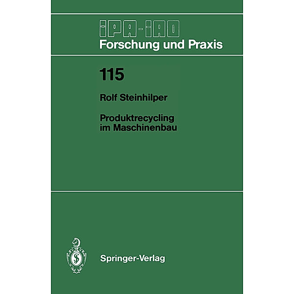 Produktrecycling im Maschinenbau, Rolf Steinhilper