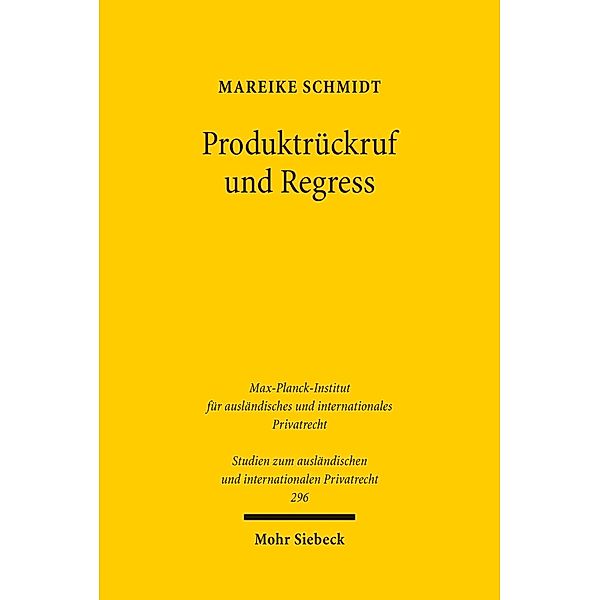 Produktrückruf und Regress, Mareike Schmidt