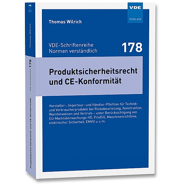 Produktsicherheitsrecht und CE-Konformität, Thomas Wilrich
