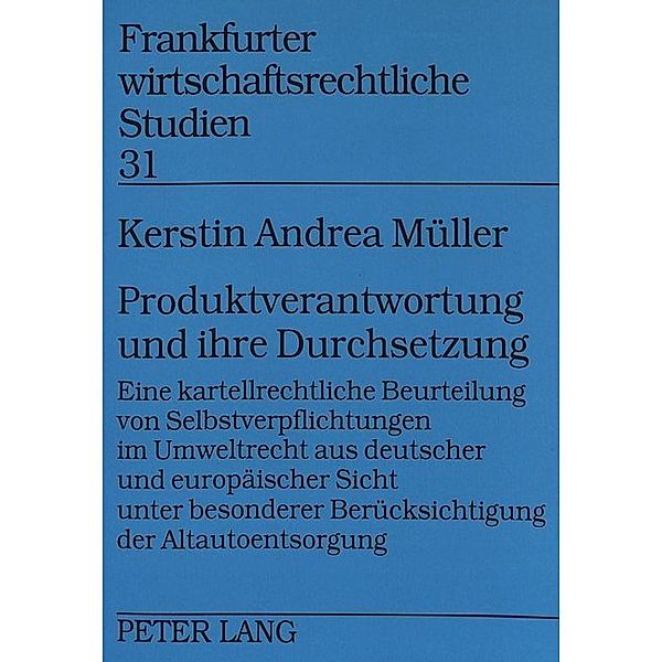 Produktverantwortung und ihre Durchsetzung, Kerstin Müller