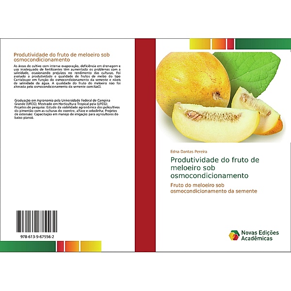 Produtividade do fruto de meloeiro sob osmocondicionamento, Edna Dantas Pereira