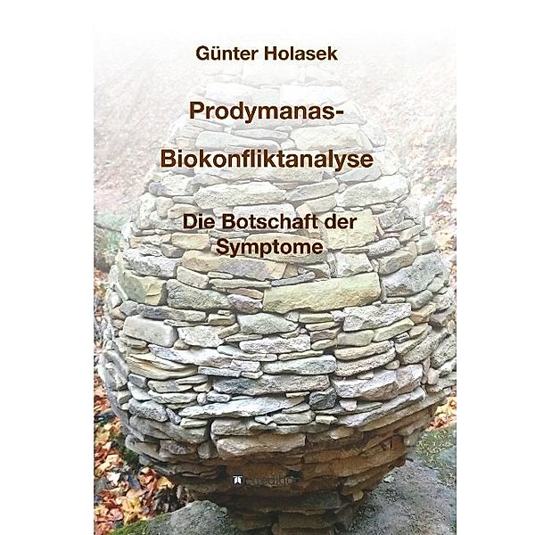 Prodymanas-Biokonfliktanalyse, Günter Holasek