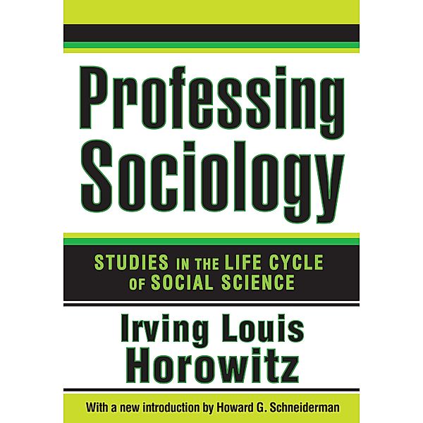 Professing Sociology, Irving Horowitz