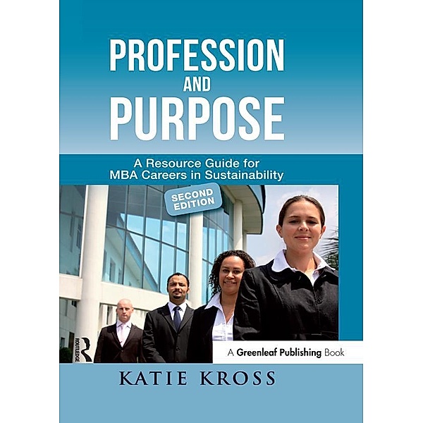 Profession and Purpose, Katie Kross