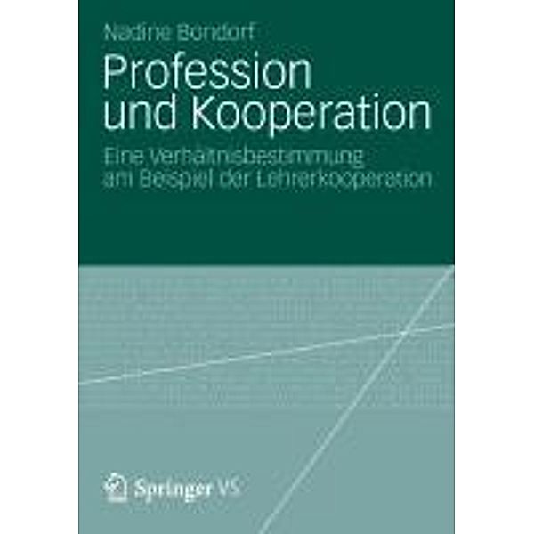 Profession und Kooperation, Nadine Bondorf