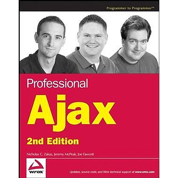 Professional Ajax, Nicholas C. Zakas, Jeremy McPeak, Joe Fawcett