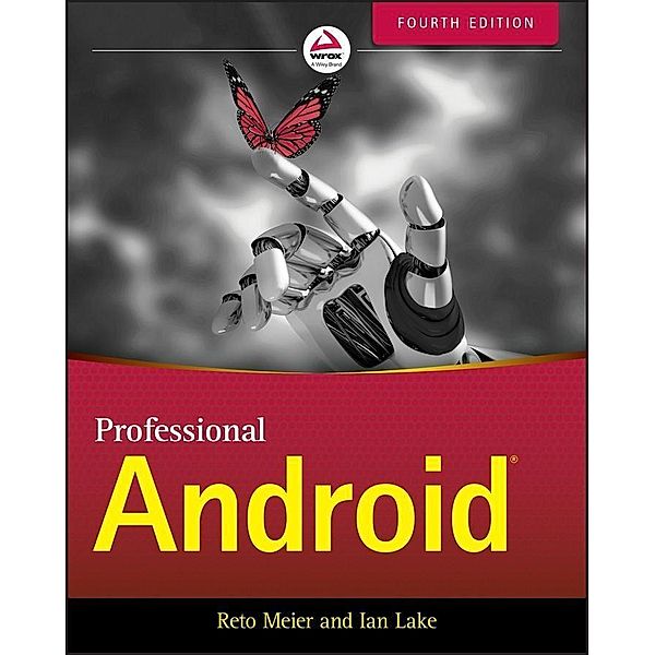 Professional Android, Reto Meier, Ian Lake