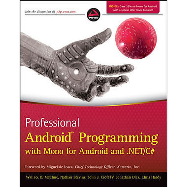 Professional Android Programming with Mono for Android and .NET/C sharp, Wallace B. McClure
