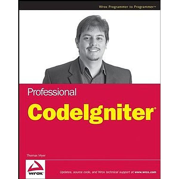 Professional CodeIgniter, Thomas Myer