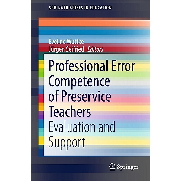Professional Error Competence of Preservice Teachers / SpringerBriefs in Education