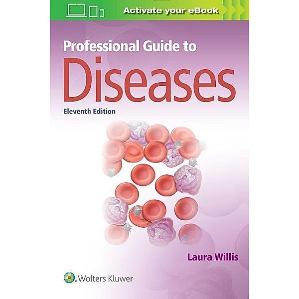 Professional Guide to Diseases, Laura Willis