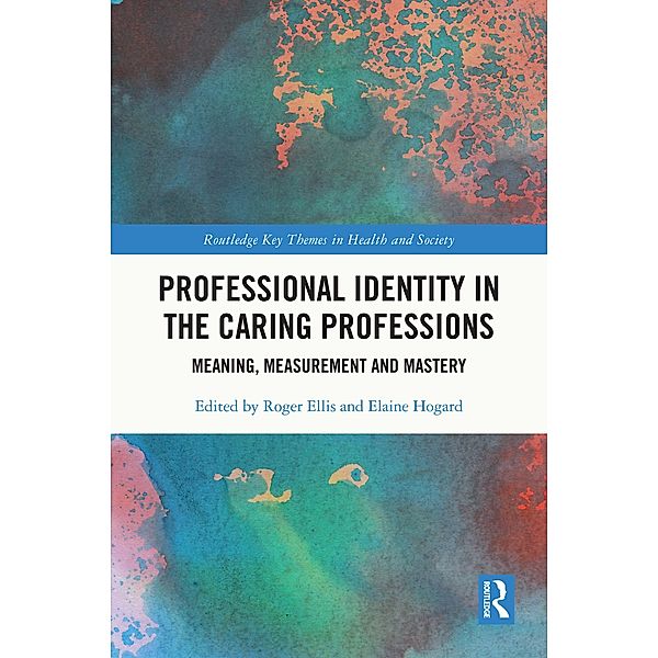 Professional Identity in the Caring Professions