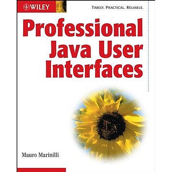 Professional Java User Interfaces, Mauro Marinilli